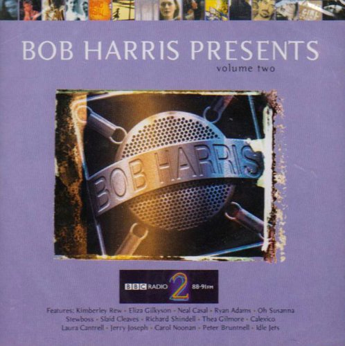 Bob Harris Presents: Volume Two
