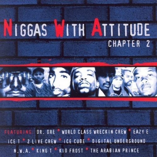 Niggas With Attitude: Chapter 2