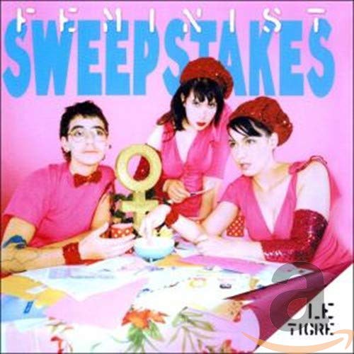 Feminist Sweepstakes