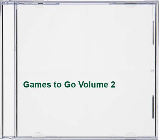 Games to Go Volume 2