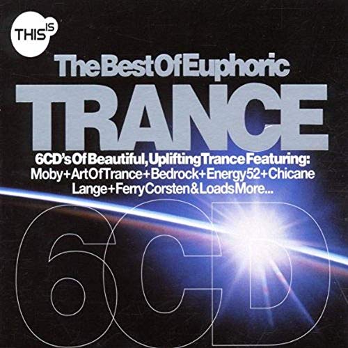 This Is The Best Of Euphoric Trance
