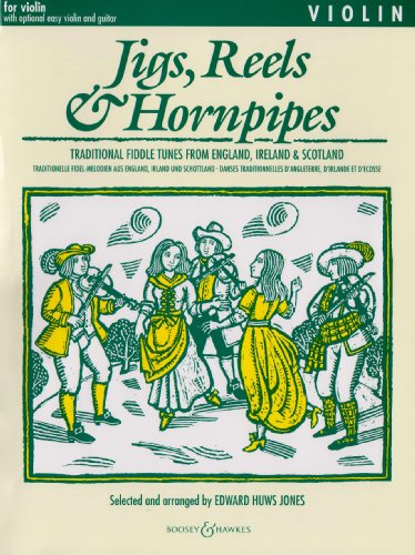 Jigs, Reels & Hornpipes - Traditional fiddle tunes from England, Ireland & Scotland - Fiddler Collection - violin (2 violins), guitar ad lib.