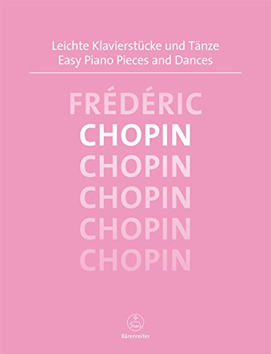 Easy Piano Pieces and Dances Chopin