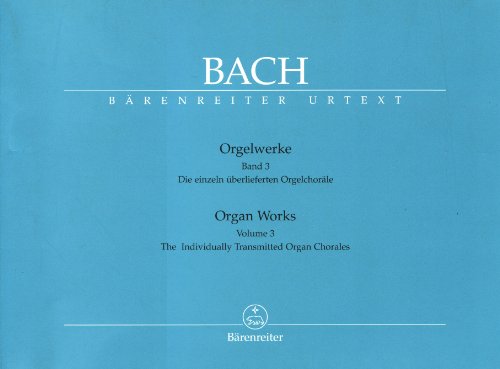Organ Works Volume 3: The Individually Transmitted Organ Chorales