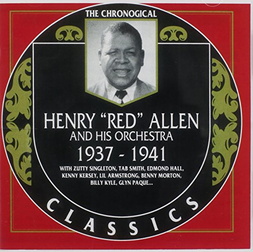 Henry 'red' Allen - Classics 1937