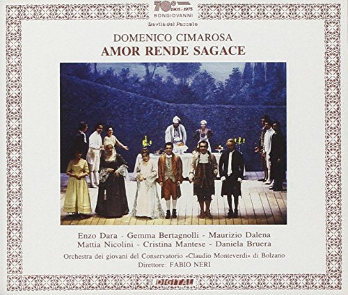 Cimarosa: Amor Rende Sagace