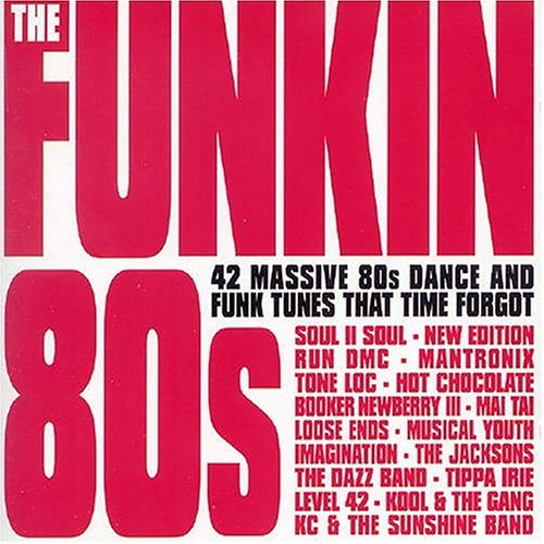 Various Artists - The Funkin' 80s
