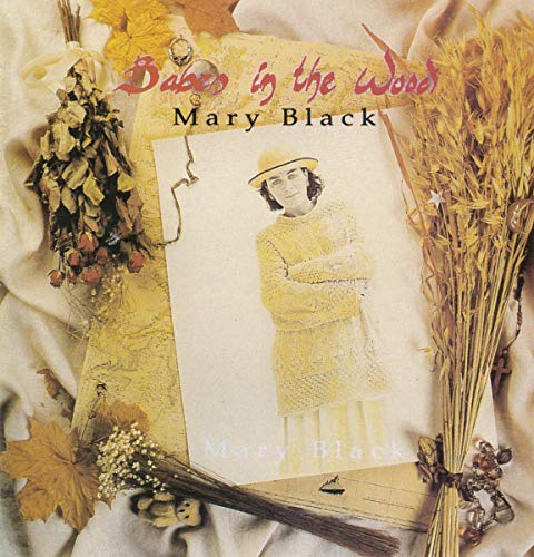 Mary Black - Babes in the Wood