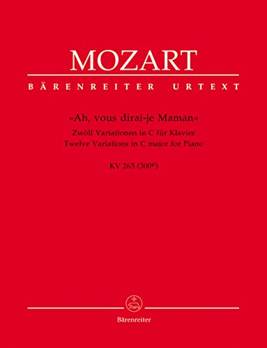 Twelve Variations in C major on Ah, vous dirai-je Maman K.265 (Piano)