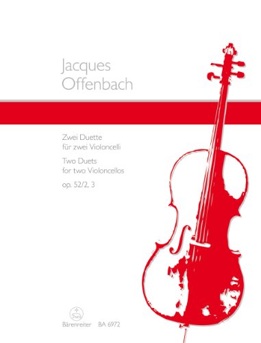 Offenbach: 2 Cello Duets, Op. 52, Nos. 2 and 3