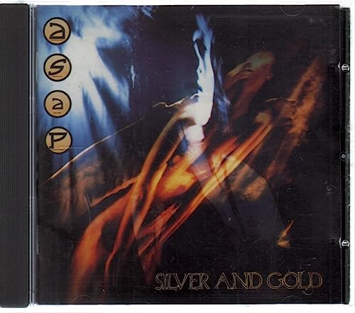 Silver and Gold