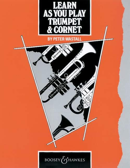 Learn as You Play Trumpet and Cornet: Tutor Book (New edition)