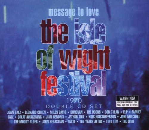 Message to Love: Live at the Isle of Wight Festival 1970