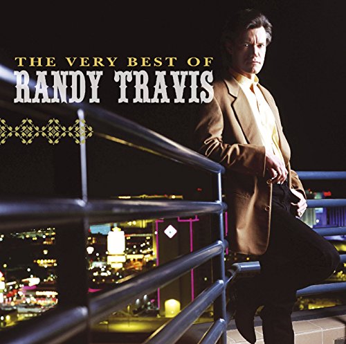 The Very Best Of Randy Travis (Us Release)