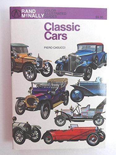 Classic cars (Rand McNally color illustrated guides)
