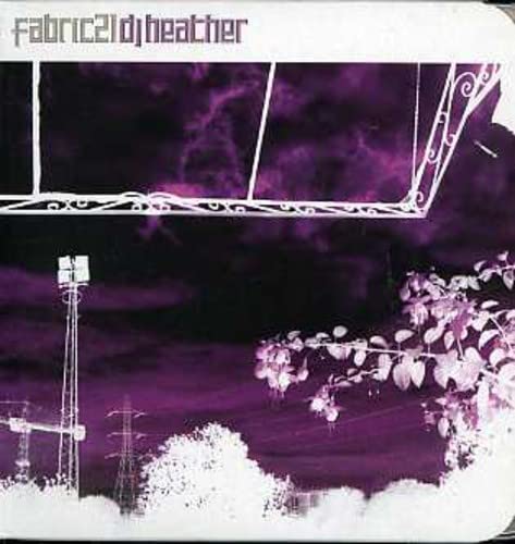 Fabric21: DJ Heather