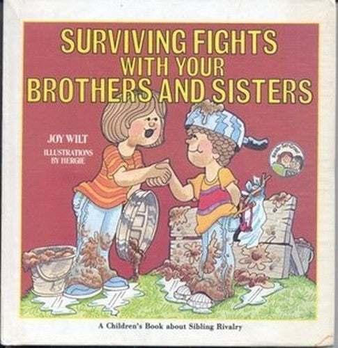 Surviving Fights with Brothers