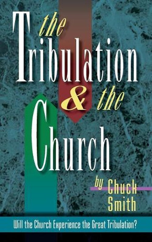 The Tribulation and the Church