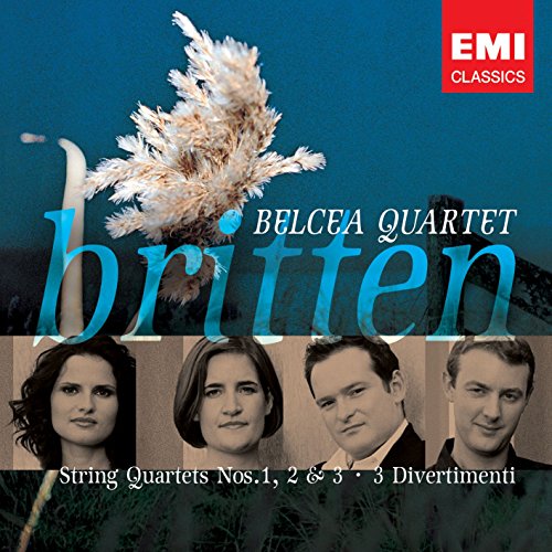 Britten: String Quartets 1, 2 & 3 - 3 Divertimenti