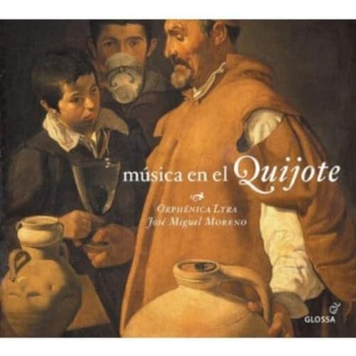 Music of Quixote (Orphenica Lyra/Jose Miguel Moreno)