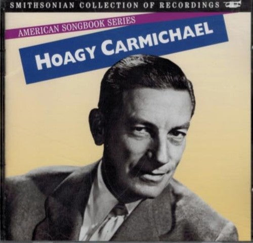 American Songbook Series: Hoagy Carmichael