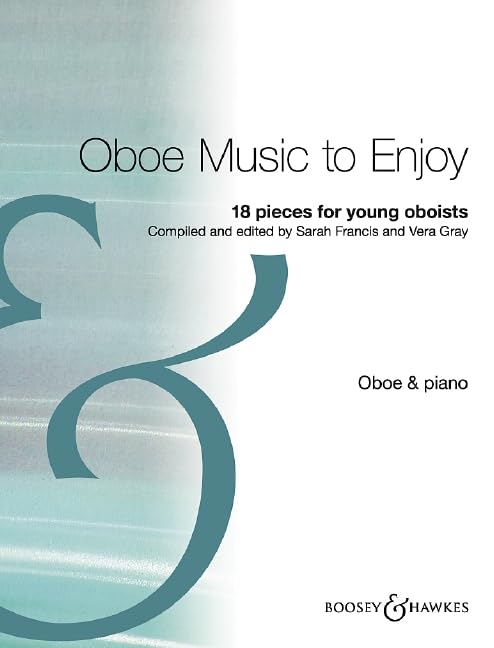 Oboe Music To Enjoy: 18 pieces for young oboeists. oboe and piano.