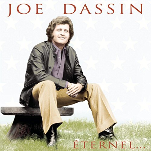 Joe Dassin - Eternel : Best of 25?Me Annive