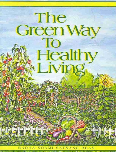 The Green Way to Healthy Living