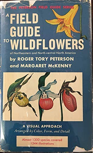 Field Guide to Wildflowers of Northeastern and North-central North America