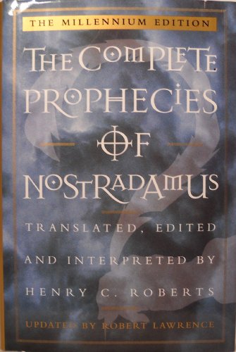 The Complete Prophecies of Nostradamus