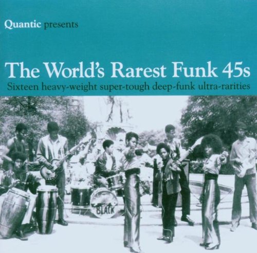 The World's Rarest Funk 45s
