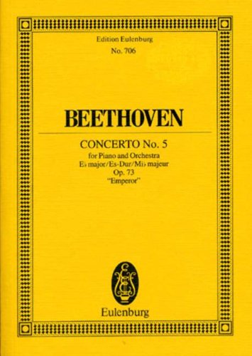 Piano Concerto No. 5, Op. 73 in E-Flat Major: Study Score (Edition Eulenburg)
