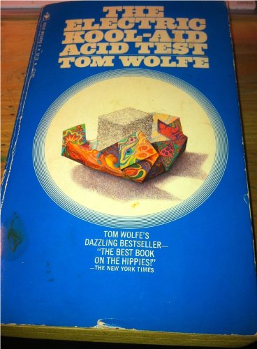 The Electric Kool-Aid Acid Test