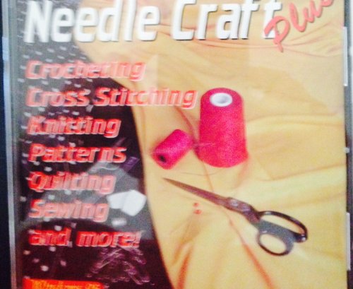 Needle Craft Plus, Crocheting, Cross Stitching, Knitting, Patterns, Quilting, Sewing and More