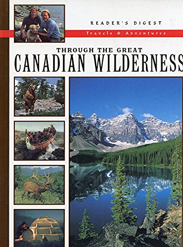 Through the Great Canadian Wilderness