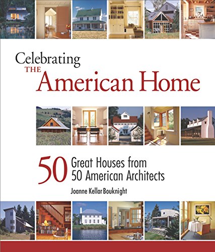 Celebrating the American Home