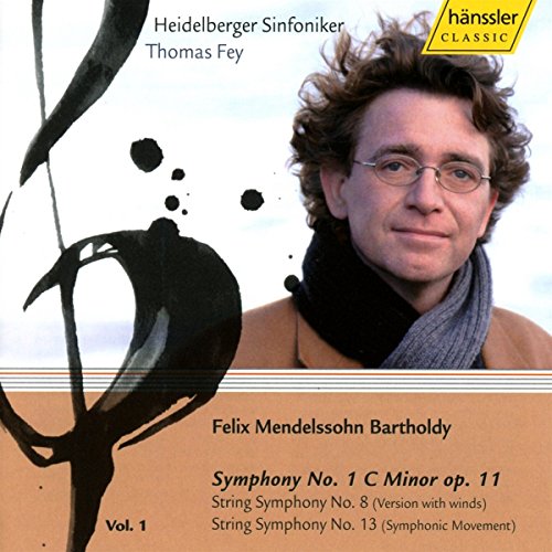 Mendelssohn: Symphony 1, String Symphony 8, 13