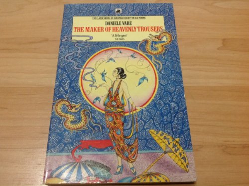 The Maker of Heavenly Trousers