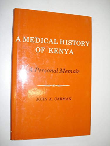 A Medical History of Kenya