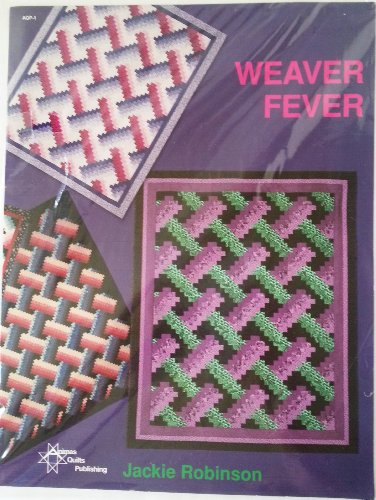 Weaver Fever