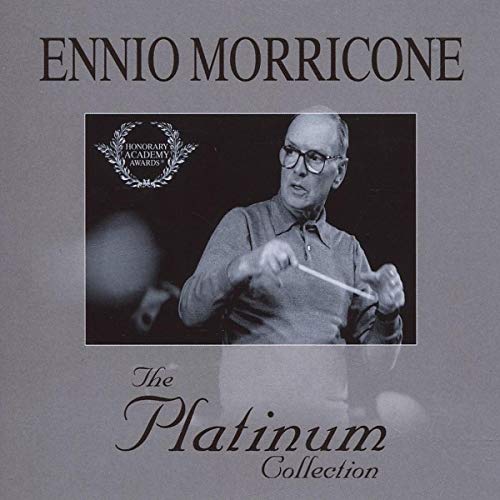 Ennio Morricone - The Platinum Collection