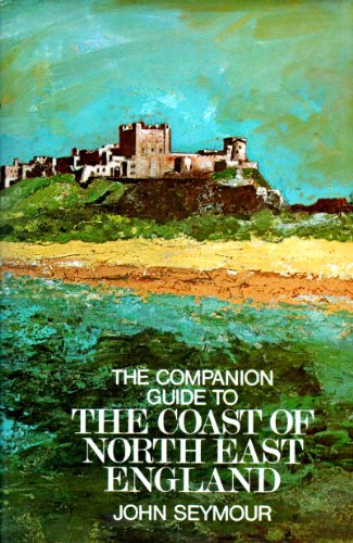 The Companion Guide To The Coast Of North-East England