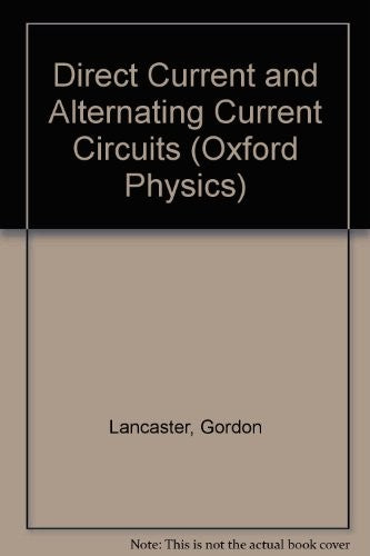 Direct Current and Alternating Current Circuits