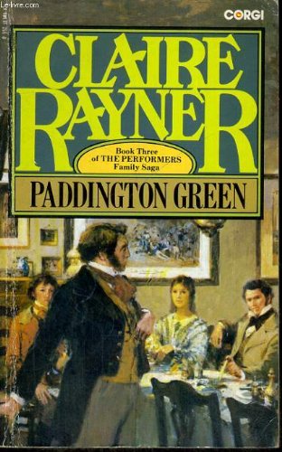 Paddington Green: The Performers - Book III,