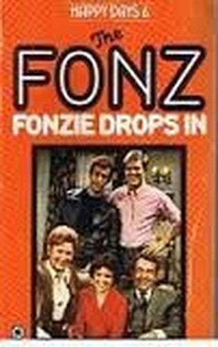 The Fonz : Fonzie Drops In (Happy Days 6)