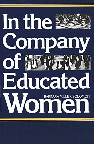 In the Company of Educated Women