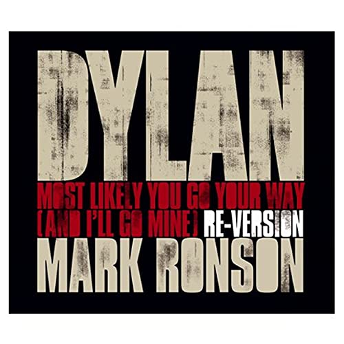 Most Likely You Go Your Way (And I'll Go Mine) Re-Version