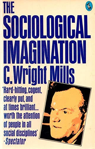 The Sociological Imagination