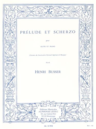 HENRI BUSSER: PRELUDE ET SCHERZO (FLUTE/PIANO) (French Edition)