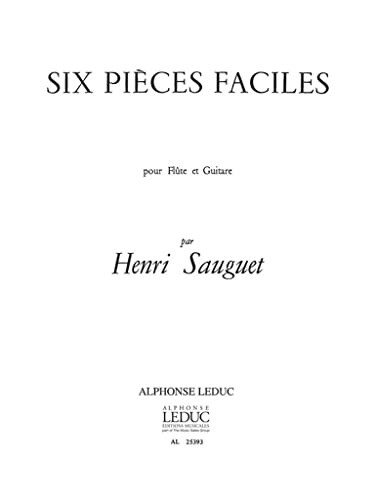 Sauguet: 6 Pieces Faciles (flute & Guitar)